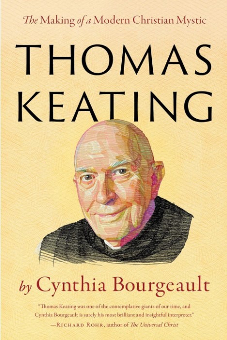 Cynthia Bourgeault: book launch & Zoom event: "THOMAS KEATING: THE MAKING OF A MODERN CHRISTIAN MYSTIC".